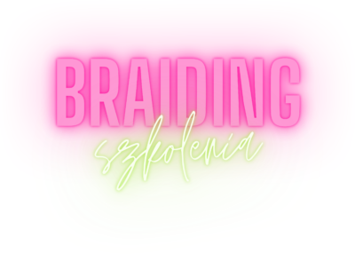 Braiding Szkolenia